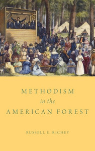 Methodism In The American Forest