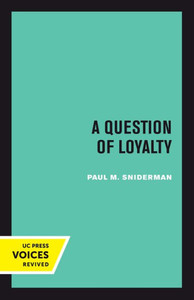 A Question Of Loyalty A Question Of Loyalty
