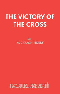 The Victory Of The Cross