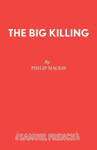The Big Killing The Big Killing