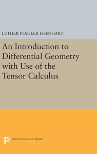 Introduction To Differential Geometry (Princeton Legacy Library, 2227)