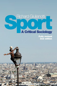 Sport - A Critical Sociology 2E