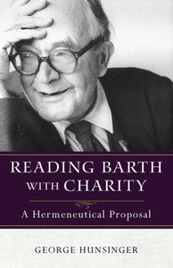 Reading Barth With Charity Reading Barth With Charity