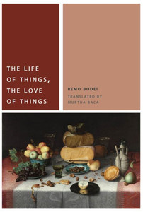 The Life Of Things, The Love Of Things (Commonalities) The Life Of Things, The Love Of Things (Commonalities)