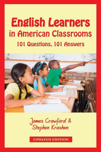 English Learners In American Classrooms: 101 Questions, 101 Answers