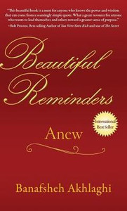Beautiful Reminders: Anew Beautiful Reminders: Anew
