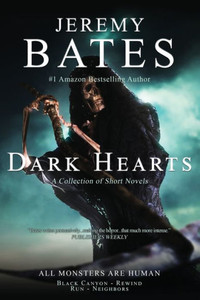 Dark Hearts: A Collection Of Four Novellas Dark Hearts: A Collection Of Four Novellas