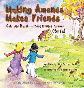 Making Amends Makes Friends: Sula And Hazel - Best Friends Forever (Bffs) Making Amends Makes Friends: Sula And Hazel - Best Friends Forever (Bffs)
