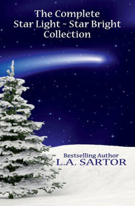 The Complete Star Light ~ Star Bright Collection