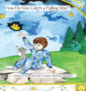 How Do You Catch A Falling Star? How Do You Catch A Falling Star?