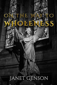 On The Way To Wholeness