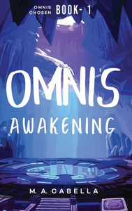 Omnis Awakening (Omnis Chosen) Omnis Awakening (Omnis Chosen)