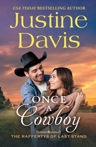 Once A Cowboy (The Raffertys Of Last Stand)