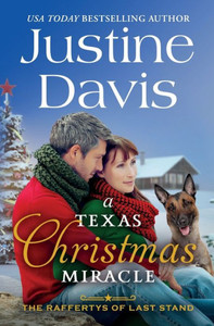 A Texas Christmas Miracle (The Raffertys Of Last Stand)