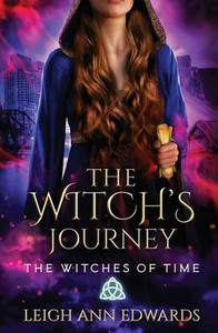 The Witch's Journey (The Witches Of Time) The Witch's Journey (The Witches Of Time)