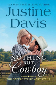 Nothing But Cowboy (The Raffertys Of Last Stand)