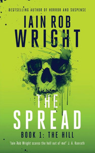 The Spread: Book 1 (The Hill) The Spread: Book 1 (The Hill)