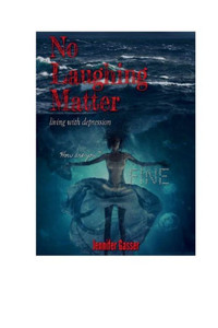 No Laughing Matter Living With Depression