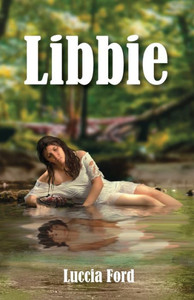 Libbie (Spanish Edition) Libbie (Spanish Edition)