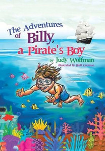 The Adventures Of Billy, A Pirate's Boy The Adventures Of Billy, A Pirate's Boy