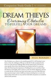 Dream Thieves Study Guide: Overcoming Obstacles To Fulfill Your Dreams Dream Thieves Study Guide: Overcoming Obstacles To Fulfill Your Dreams