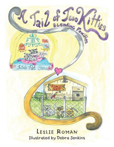 A Tail Of Two Kitties Blending Families