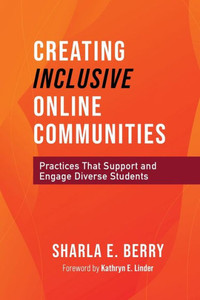 Creating Inclusive Online Communities Creating Inclusive Online Communities