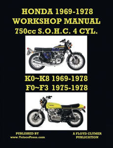 Honda 1969-1978 Workshop Manual 750Cc Sohc 4 Cylinder K0 K8 & F0 F3 Honda 1969-1978 Workshop Manual 750Cc Sohc 4 Cylinder K0 K8 & F0 F3