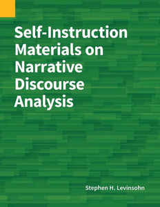 Self-Instruction Materials On Narrative Discourse Analysis Self-Instruction Materials On Narrative Discourse Analysis