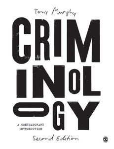 Criminology: A Contemporary Introduction Criminology: A Contemporary Introduction