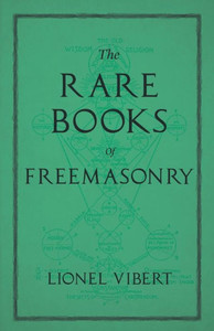 The Rare Books Of Freemasonry