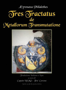 Tres Tractatus De Metallorum Transmutatione (Italian Edition)