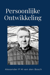 Persoonlijke Ontwikkeling (Dutch Edition)