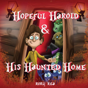 Hopeful Harold & His Haunted Home Hopeful Harold & His Haunted Home