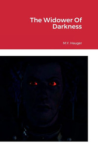 The Widower Of Darkness The Widower Of Darkness