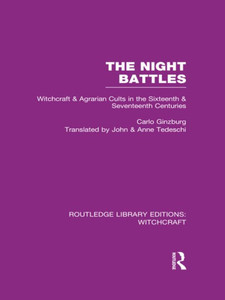 The Night Battles (Rle Witchcraft) (Routledge Library Editions: Witchcraft)