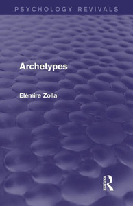 Archetypes (Psychology Revivals) Archetypes (Psychology Revivals)