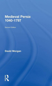 Medieval Persia 1040-1797