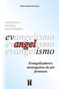 Evangelismo: O que é e como realizar o evangelismo (Portuguese Edition) Evangelismo: O que é e como realizar o evangelismo (Portuguese Edition)