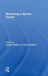 Becoming A Sports Coach Becoming A Sports Coach