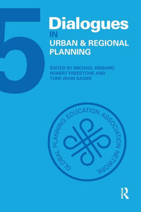 Dialogues In Urban And Regional Planning