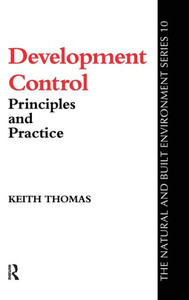 Development Control (Natural And Built Environment Series)