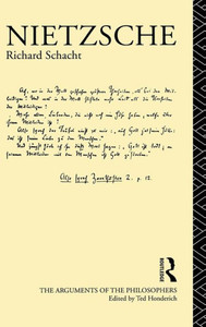 Nietzsche (Arguments Of The Philosophers) Nietzsche (Arguments Of The Philosophers)