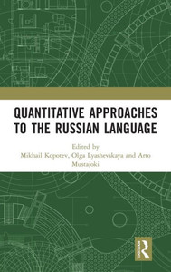 Quantitative Approaches To The Russian Language Quantitative Approaches To The Russian Language