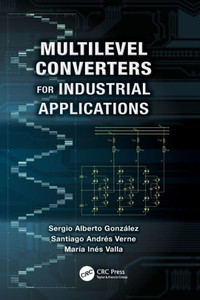 Multilevel Converters For Industrial Applications (Industrial Electronics)