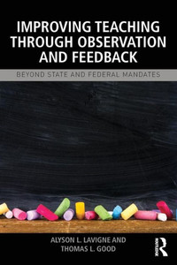 Improving Teaching Through Observation And Feedback Improving Teaching Through Observation And Feedback