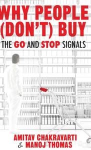 Why People (Don'T) Buy: The Go And Stop Signals