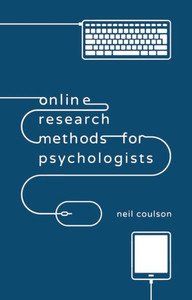 Online Research Methods For Psychologists