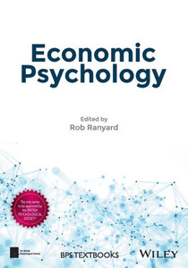 Economic Psychology (Bps Textbooks In Psychology)