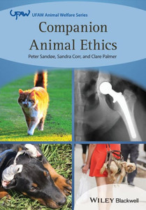 Companion Animal Ethics (Ufaw Animal Welfare)